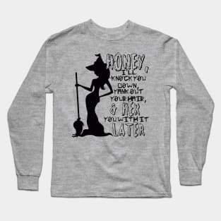 Not That Witch Long Sleeve T-Shirt